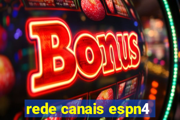 rede canais espn4