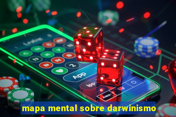 mapa mental sobre darwinismo