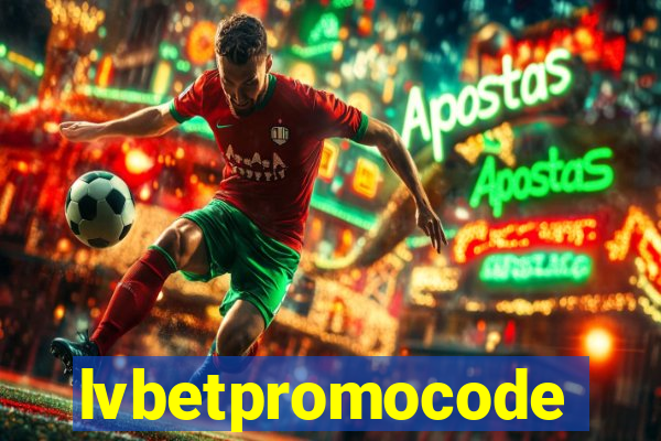 lvbetpromocode