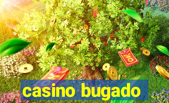 casino bugado