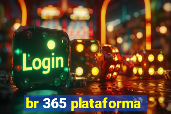 br 365 plataforma