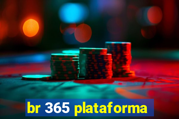 br 365 plataforma