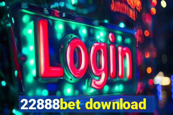 22888bet download