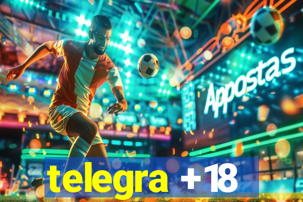 telegra +18