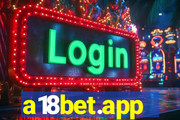 a18bet.app