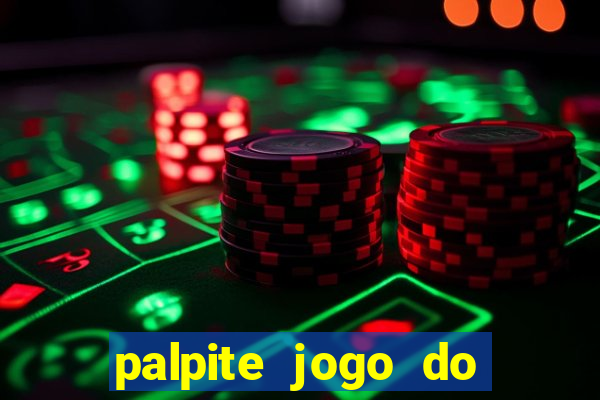 palpite jogo do bicho e loterias da caixa