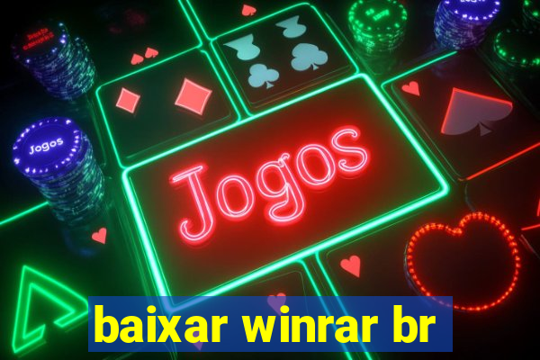 baixar winrar br