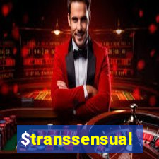 $transsensual