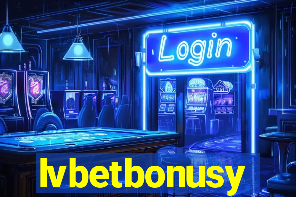 lvbetbonusy