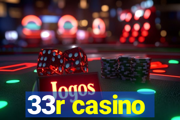 33r casino