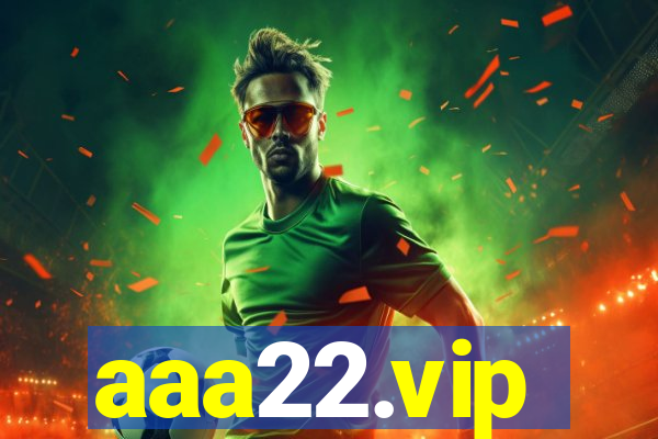 aaa22.vip