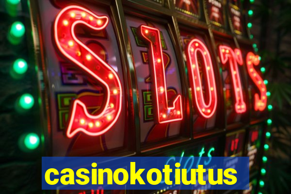 casinokotiutus