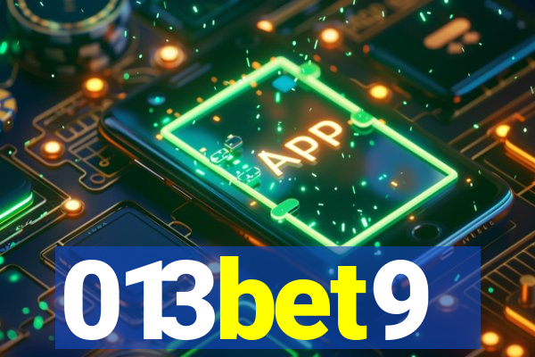 013bet9