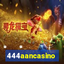 444aancasino