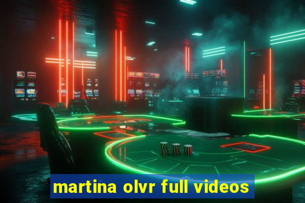 martina olvr full videos