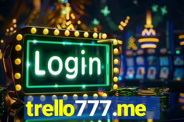 trello777.me