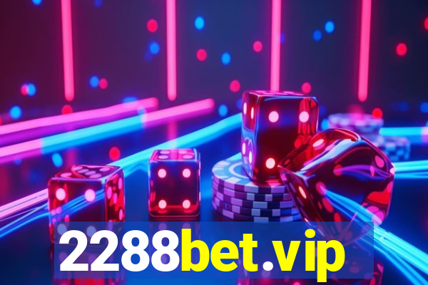 2288bet.vip