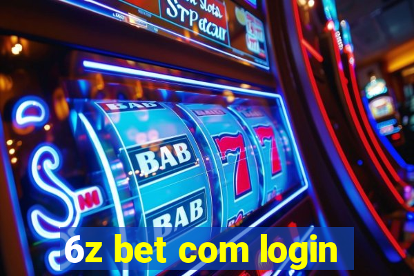 6z bet com login