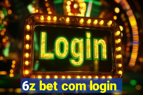 6z bet com login