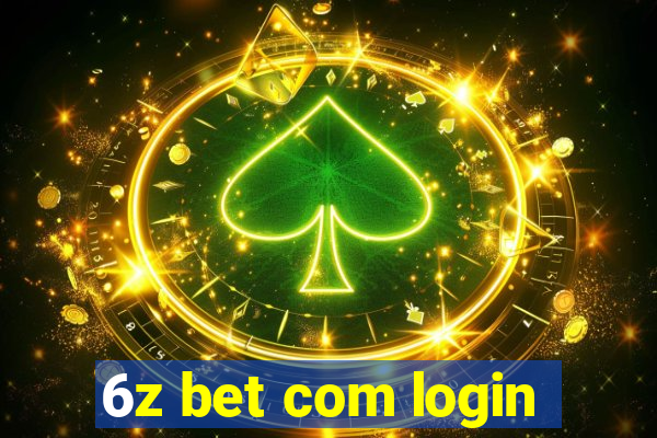 6z bet com login