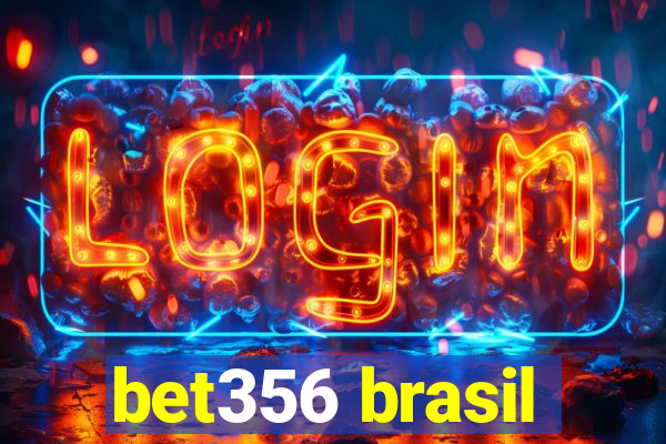 bet356 brasil