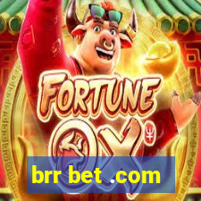 brr bet .com