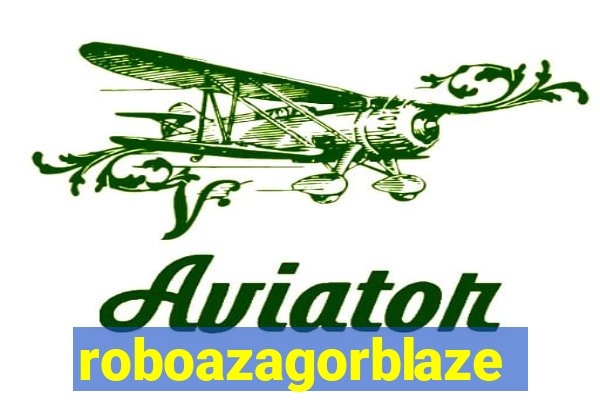 roboazagorblaze