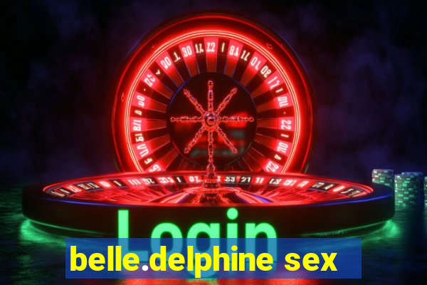 belle.delphine sex