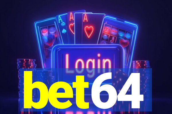 bet64