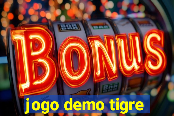 jogo demo tigre