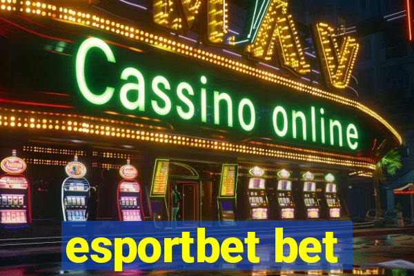 esportbet bet