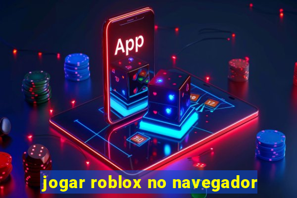 jogar roblox no navegador