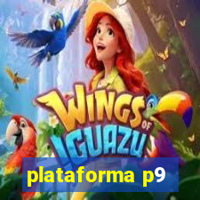 plataforma p9