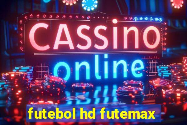 futebol hd futemax