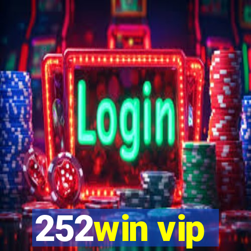 252win vip