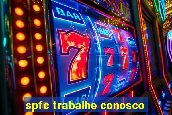 spfc trabalhe conosco