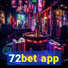 72bet app