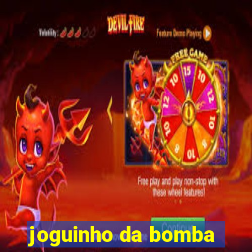 joguinho da bomba