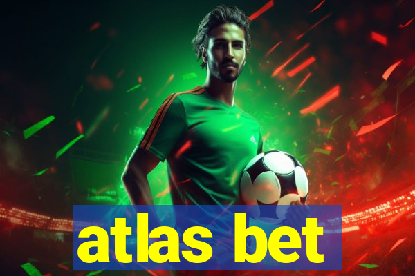 atlas bet