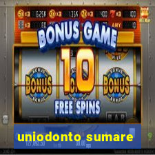 uniodonto sumare