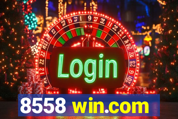 8558 win.com