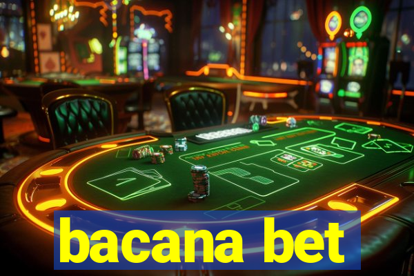 bacana bet