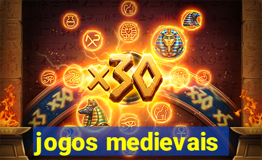 jogos medievais