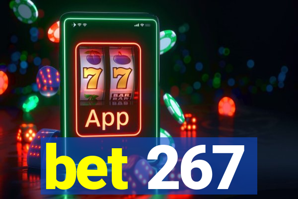 bet 267