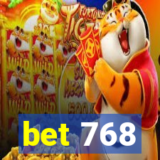 bet 768