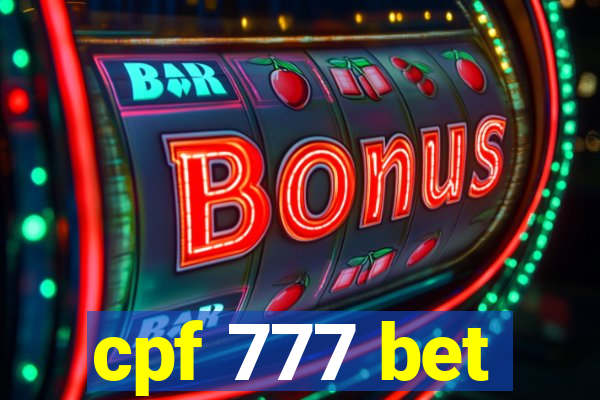 cpf 777 bet