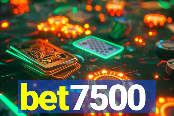 bet7500