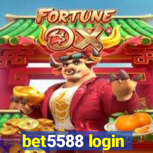 bet5588 login