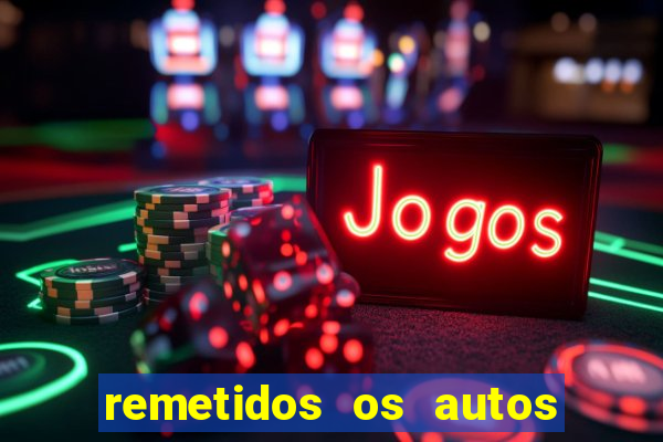 remetidos os autos para contadoria quanto tempo demora