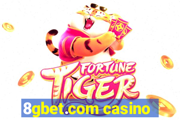 8gbet.com casino